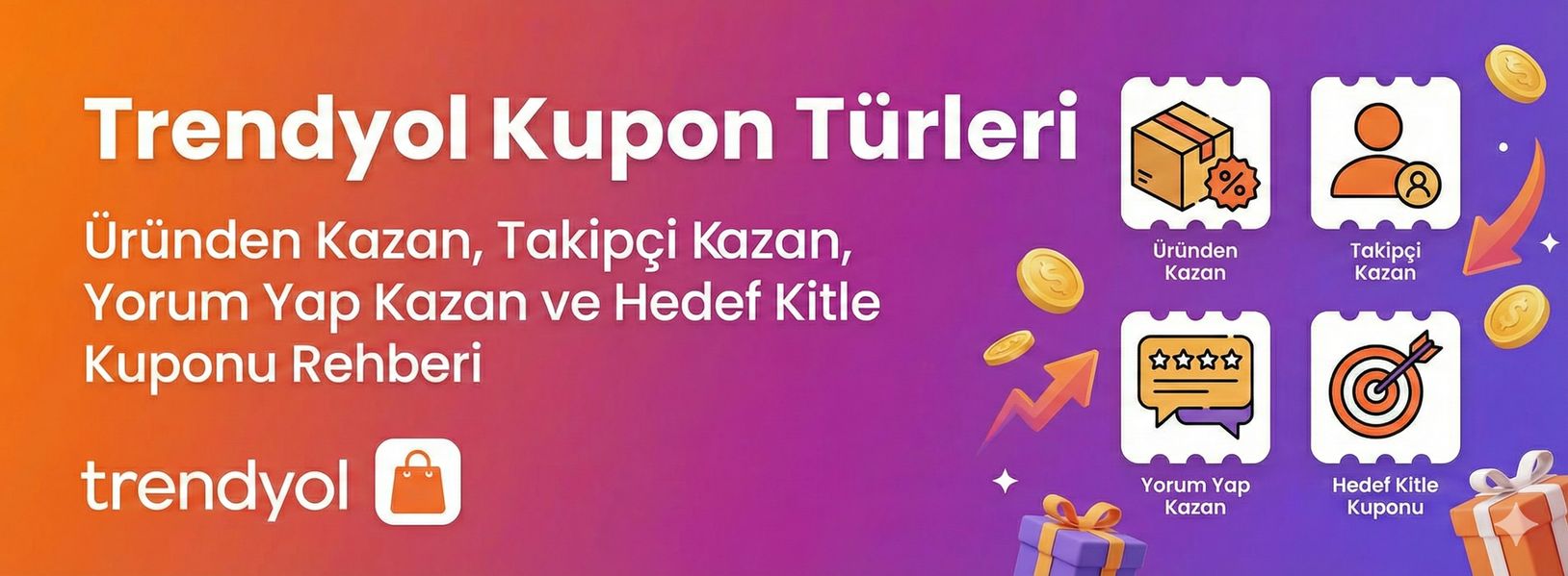 trendyol kupon turleri rehberi
